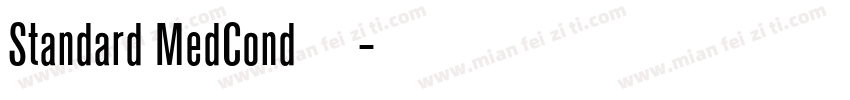 Standard MedCond字体字体转换